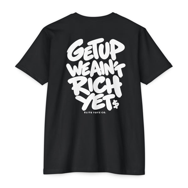 WE AIN'T RICH YET